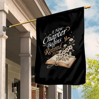 A New Chapter Begins Retired 2026 Garden Flag Retired Teacher Floral Book - Wonder Print Shop
