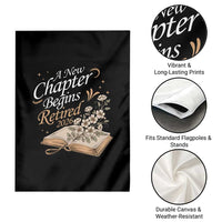 A New Chapter Begins Retired 2026 Garden Flag Retired Teacher Floral Book - Wonder Print Shop