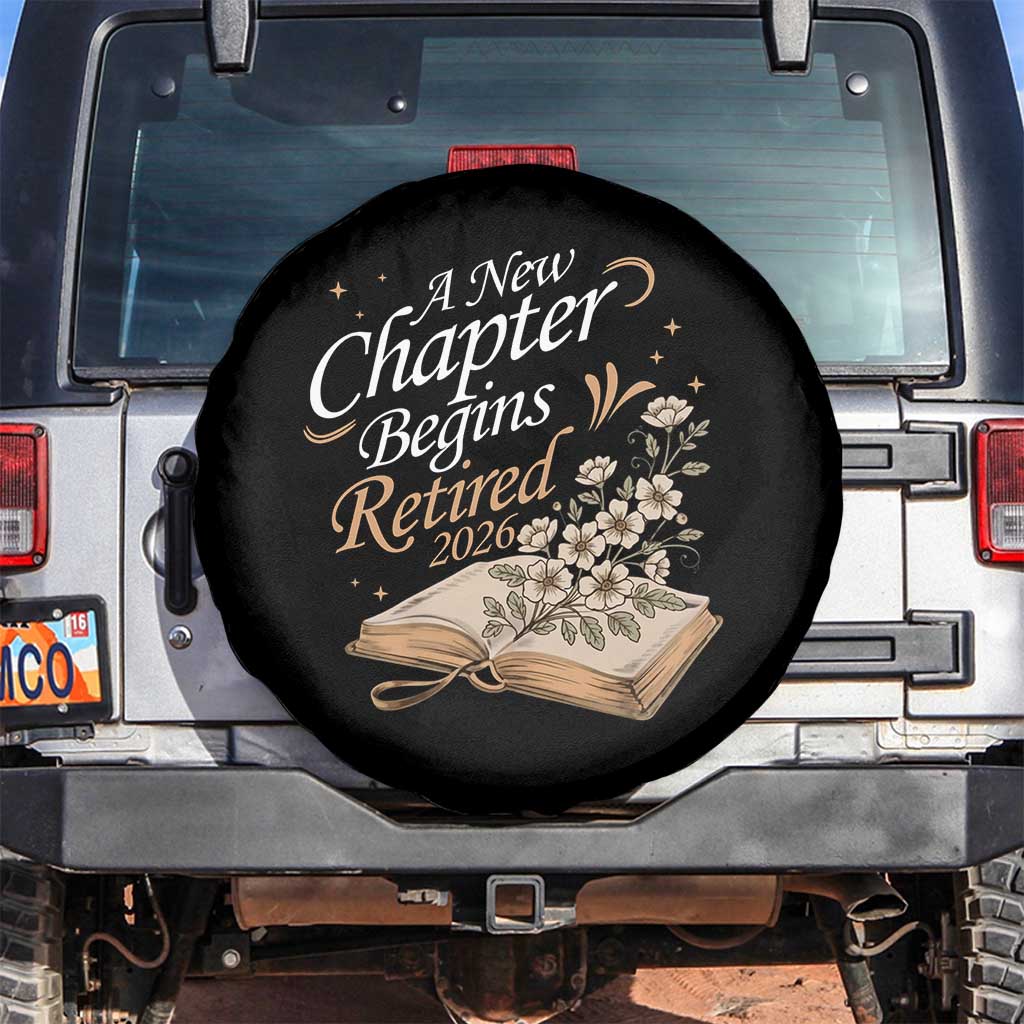 A New Chapter Begins Retired 2026 Spare Tire Cover Retired Teacher Floral Book - Wonder Print Shop