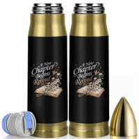 A New Chapter Begins Retired 2026 Bullet Tumbler Retired Teacher Floral Book - Wonder Print Shop