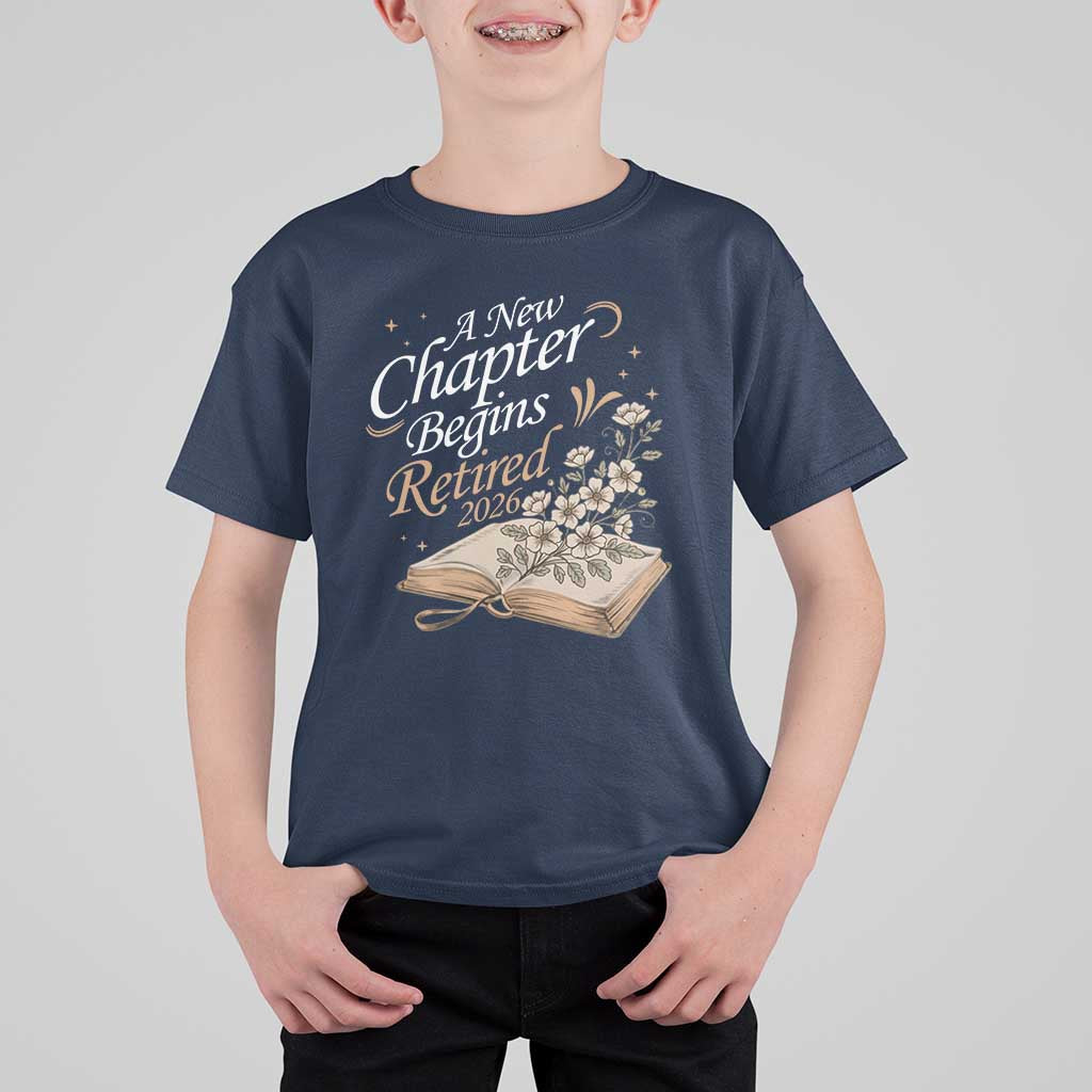 A New Chapter Begins Retired 2026 T Shirt For Kid Retired Teacher Floral Book - Wonder Print Shop