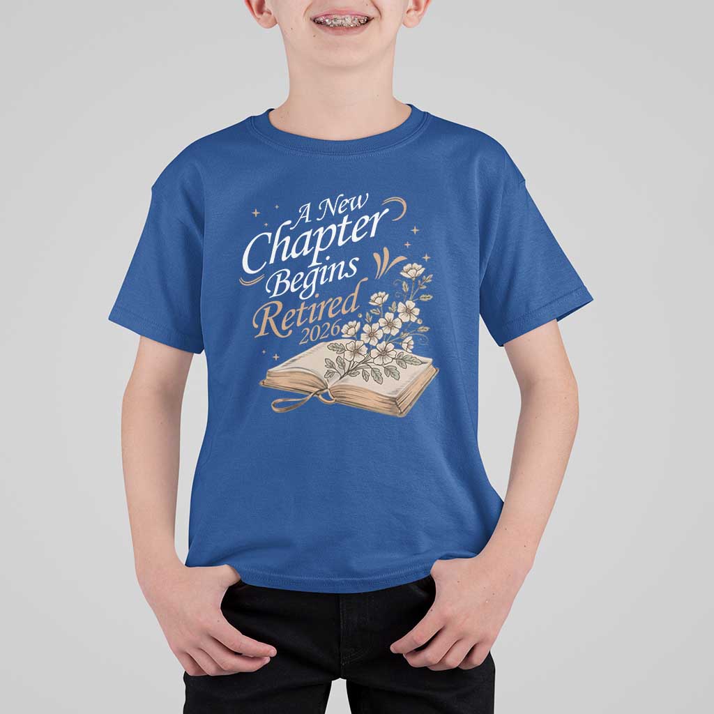 A New Chapter Begins Retired 2026 T Shirt For Kid Retired Teacher Floral Book - Wonder Print Shop