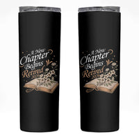 A New Chapter Begins Retired 2026 Skinny Tumbler Retired Teacher Floral Book - Wonder Print Shop