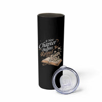A New Chapter Begins Retired 2026 Skinny Tumbler Retired Teacher Floral Book - Wonder Print Shop