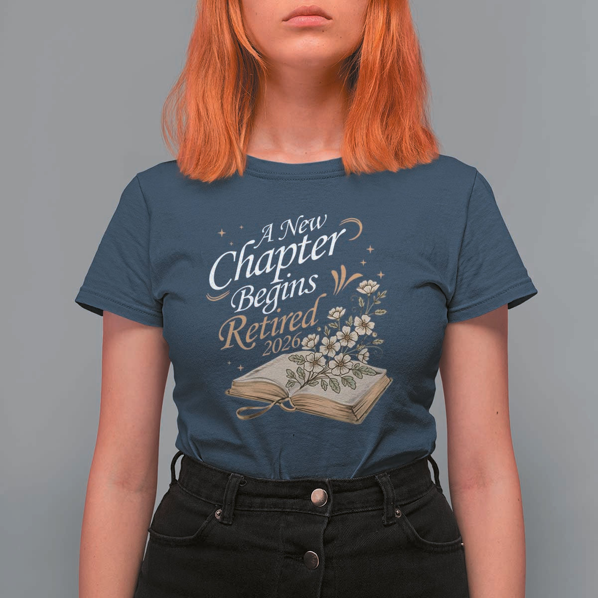 A New Chapter Begins Retired 2026 T Shirt For Women Retired Teacher Floral Book - Wonder Print Shop