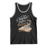 A New Chapter Begins Retired 2026 Tank Top Retired Teacher Floral Book - Wonder Print Shop