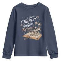 A New Chapter Begins Retired 2026 Youth Sweatshirt Retired Teacher Floral Book - Wonder Print Shop