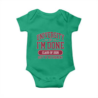 University Of I'm Done Class Of 2026 Baby Onesie Retired Teacher Retirement 2026 - Wonder Print Shop