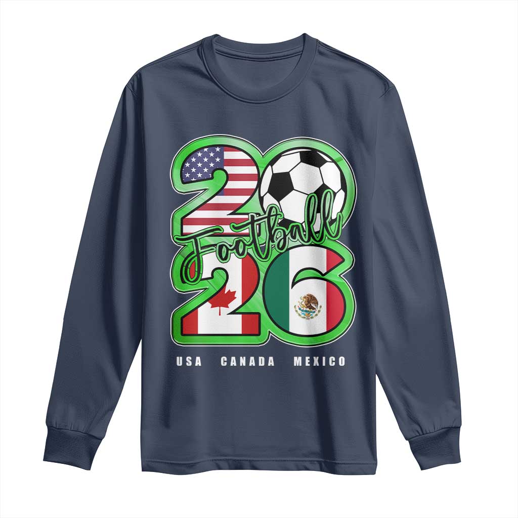Soccer Football Lover Long Sleeve Shirt USA Canada Mexico Pride 26