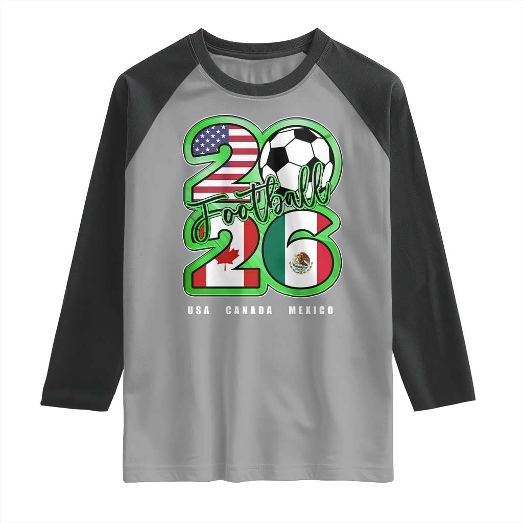 Soccer Football Lover Raglan Shirt USA Canada Mexico Pride 26