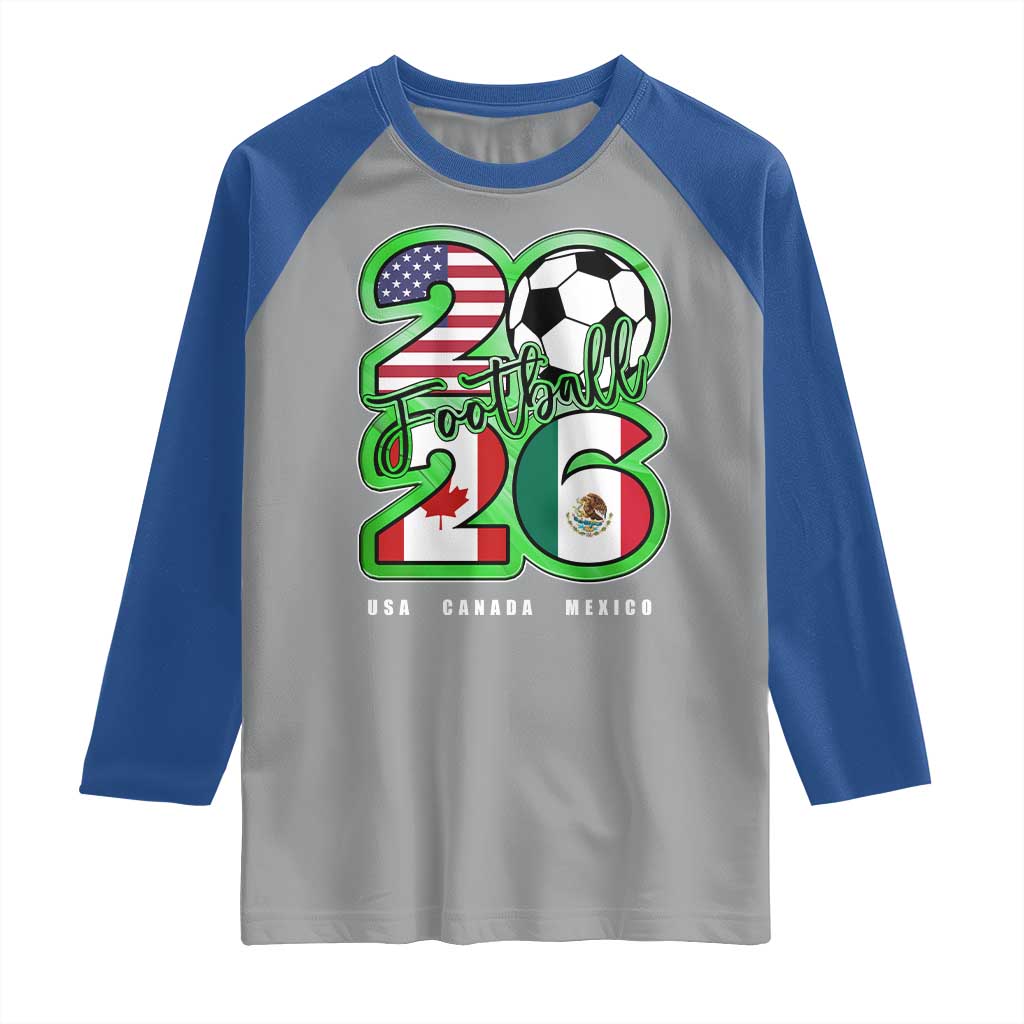 Soccer Football Lover Raglan Shirt USA Canada Mexico Pride 26