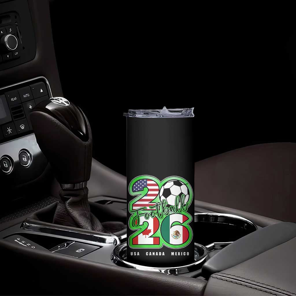 Soccer Football Lover Skinny Tumbler USA Canada Mexico Pride 26