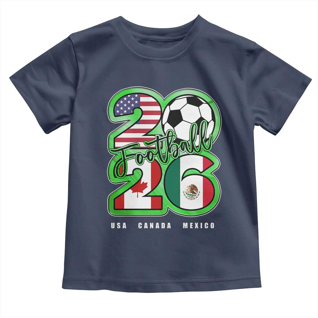 Soccer Football Lover Toddler T Shirt USA Canada Mexico Pride 26