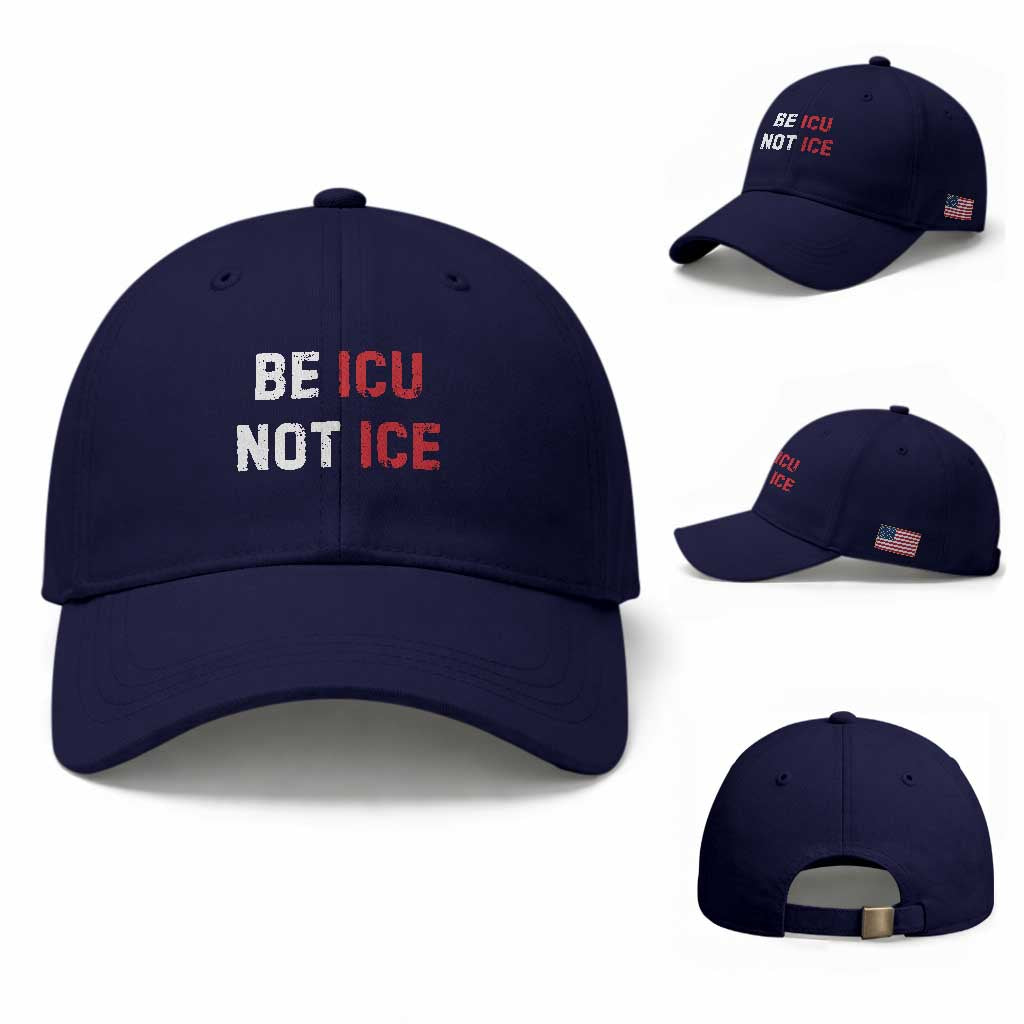 Be ICU Not ICE Baseball Cap Alex Pretti Memorial Tribute Minneapolis 2026