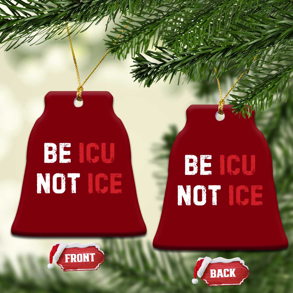 Be ICU Not ICE Ceramic Ornament Alex Pretti Memorial Tribute Minneapolis 2026