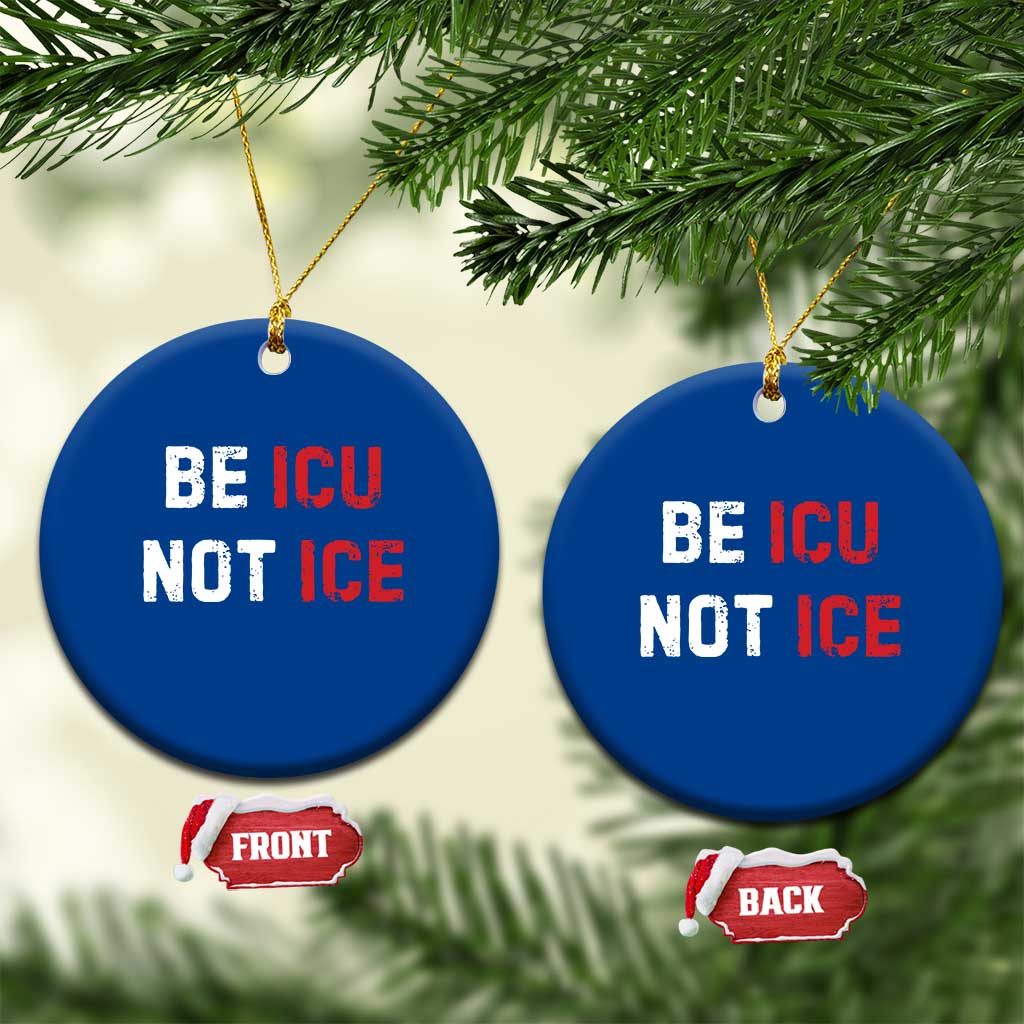 Be ICU Not ICE Ceramic Ornament Alex Pretti Memorial Tribute Minneapolis 2026