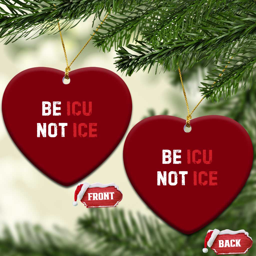Be ICU Not ICE Ceramic Ornament Alex Pretti Memorial Tribute Minneapolis 2026