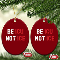 Be ICU Not ICE Ceramic Ornament Alex Pretti Memorial Tribute Minneapolis 2026