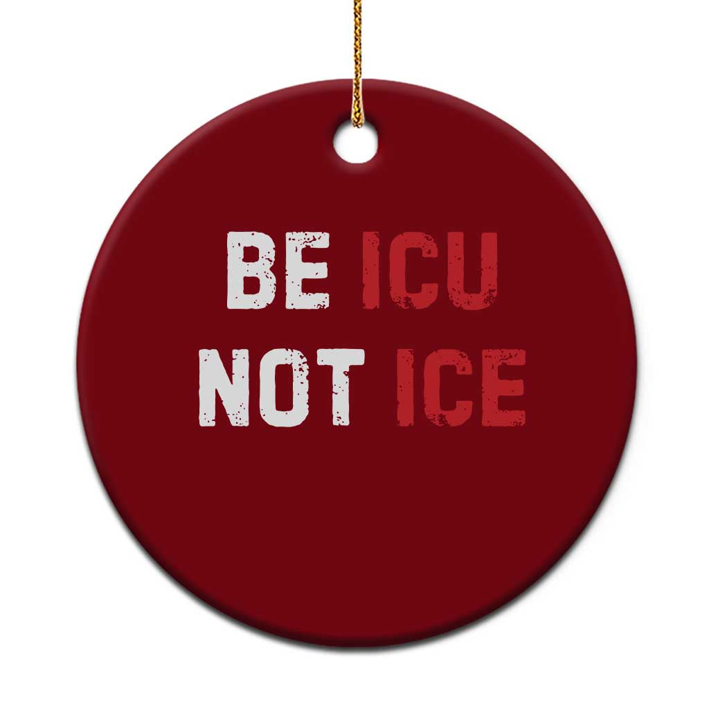 Be ICU Not ICE Ceramic Ornament Alex Pretti Memorial Tribute Minneapolis 2026