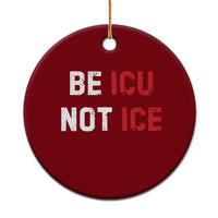 Be ICU Not ICE Ceramic Ornament Alex Pretti Memorial Tribute Minneapolis 2026