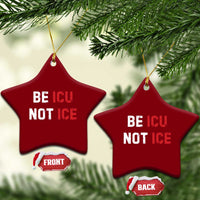 Be ICU Not ICE Ceramic Ornament Alex Pretti Memorial Tribute Minneapolis 2026