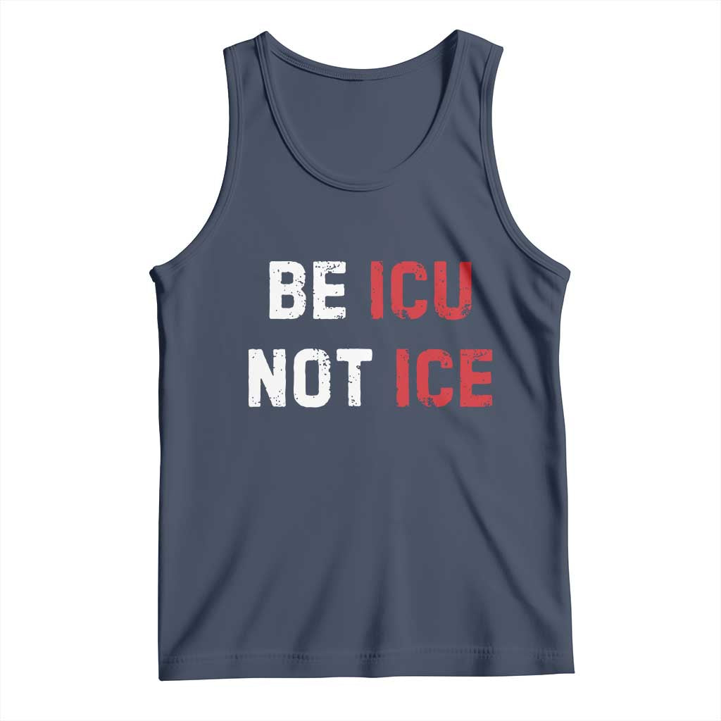 Be ICU Not ICE Tank Top Alex Pretti Memorial Tribute Minneapolis 2026