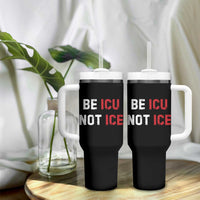 Be ICU Not ICE Tumbler With Handle Alex Pretti Memorial Tribute Minneapolis 2026