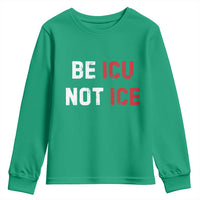 Be ICU Not ICE Youth Sweatshirt Alex Pretti Memorial Tribute Minneapolis 2026
