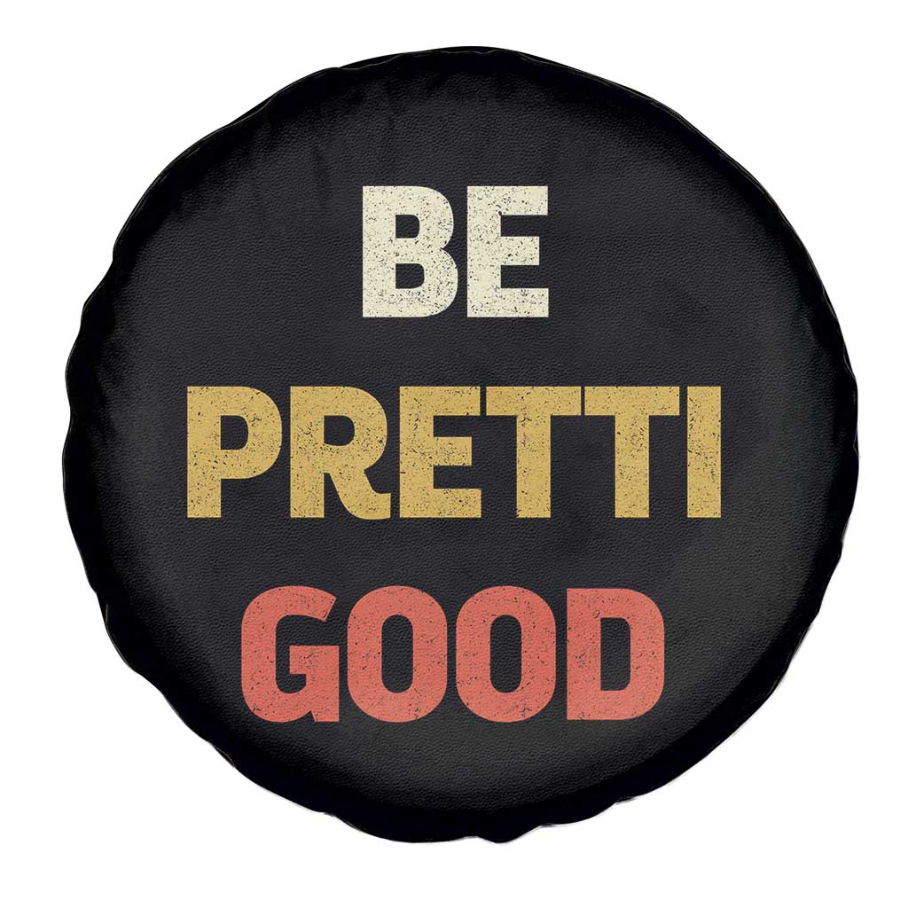 Be Pretti Good Spare Tire Cover Minneapolis 2026 Memorial Tribute