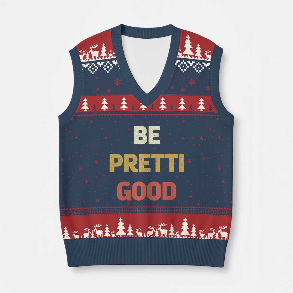 Be Pretti Good V-Neck Knit Sweater Vest Minneapolis 2026 Memorial Tribute