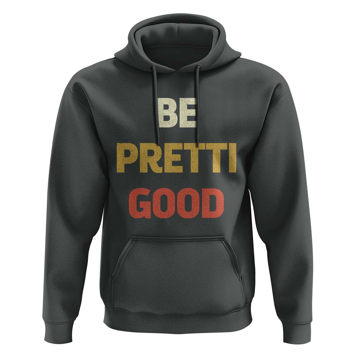 Be Pretti Good Hoodie Minneapolis 2026 Memorial Tribute