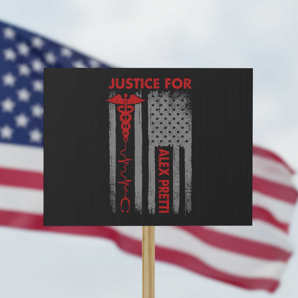 Justice For Alex Pretti Protest Sign Minneapolis Tribute 2026 ICU Nurse American Flag