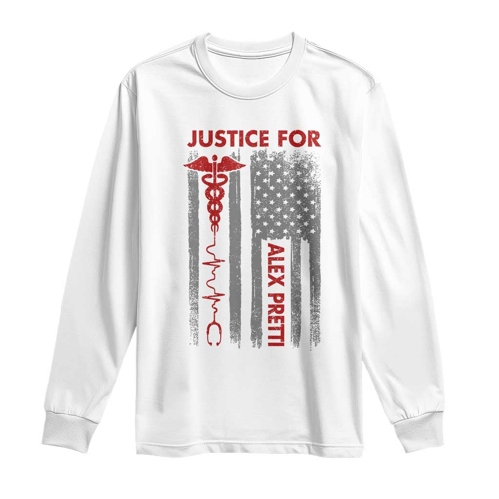 Justice For Alex Pretti Long Sleeve Shirt Minneapolis Tribute 2026 ICU Nurse American Flag