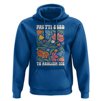 Pretti Good To Abolish Ice Hoodie Minneapolis Protest Political Statement Retro Floral