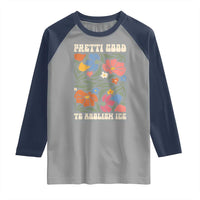 Pretti Good To Abolish Ice Raglan Shirt Minneapolis Protest Political Statement Retro Floral