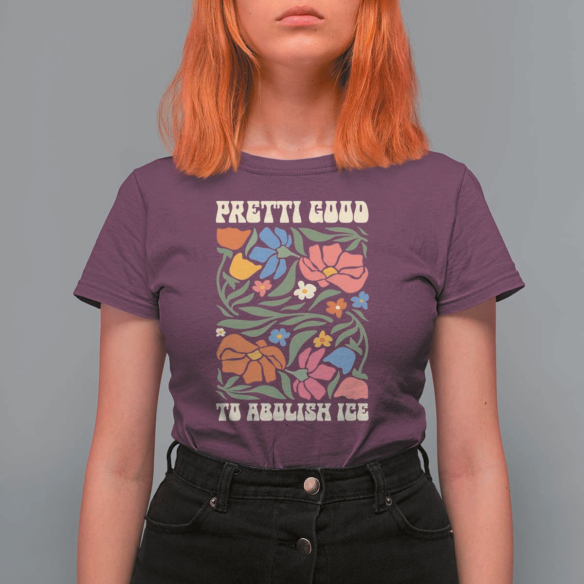 Pretti Good To Abolish Ice T Shirt For Women Minneapolis Protest Political Statement Retro Floral