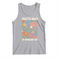 Pretti Good To Abolish Ice Tank Top Minneapolis Protest Political Statement Retro Floral