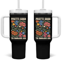 Pretti Good To Abolish Ice Tumbler With Handle Minneapolis Protest Political Statement Retro Floral