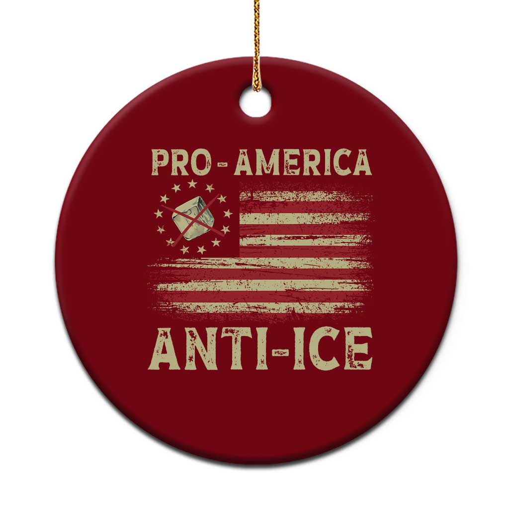 Pro American Anti Ice Ceramic Ornament Resist Protest Support Immigrants Refugee
