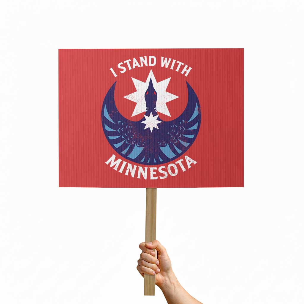 I Stand With Minnesota Protest Sign Rebel Common Loon Minnesota Protest