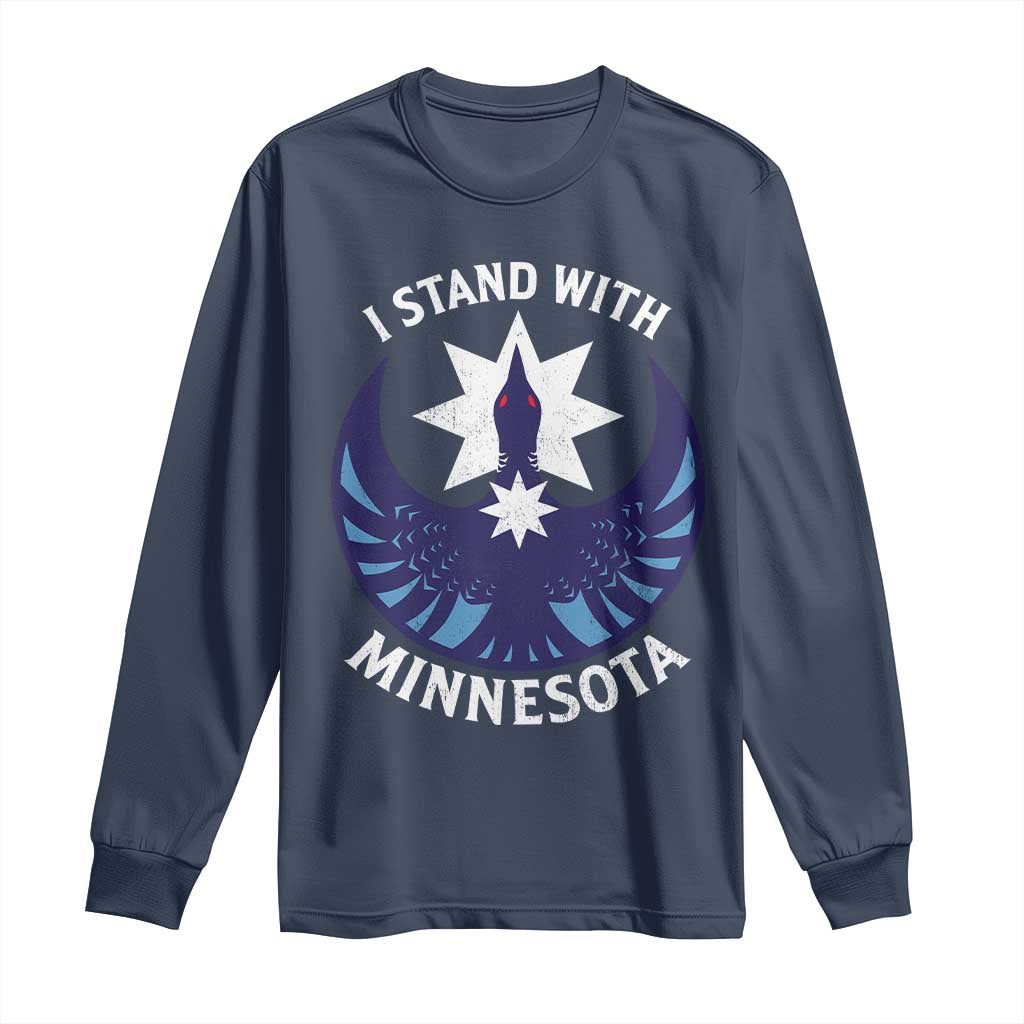I Stand With Minnesota Long Sleeve Shirt Rebel Common Loon Minnesota Protest