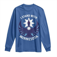 I Stand With Minnesota Long Sleeve Shirt Rebel Common Loon Minnesota Protest