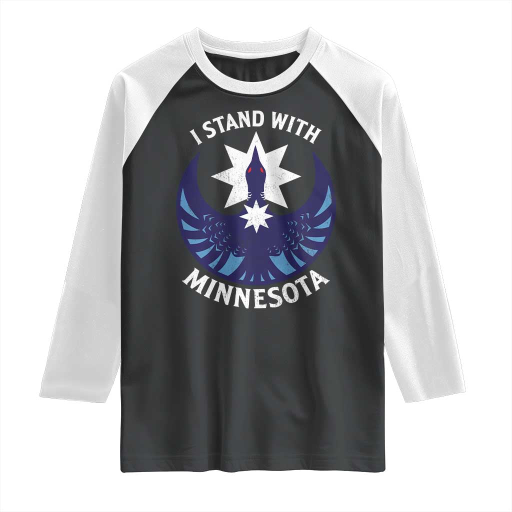 I Stand With Minnesota Raglan Shirt Rebel Common Loon Minnesota Protest
