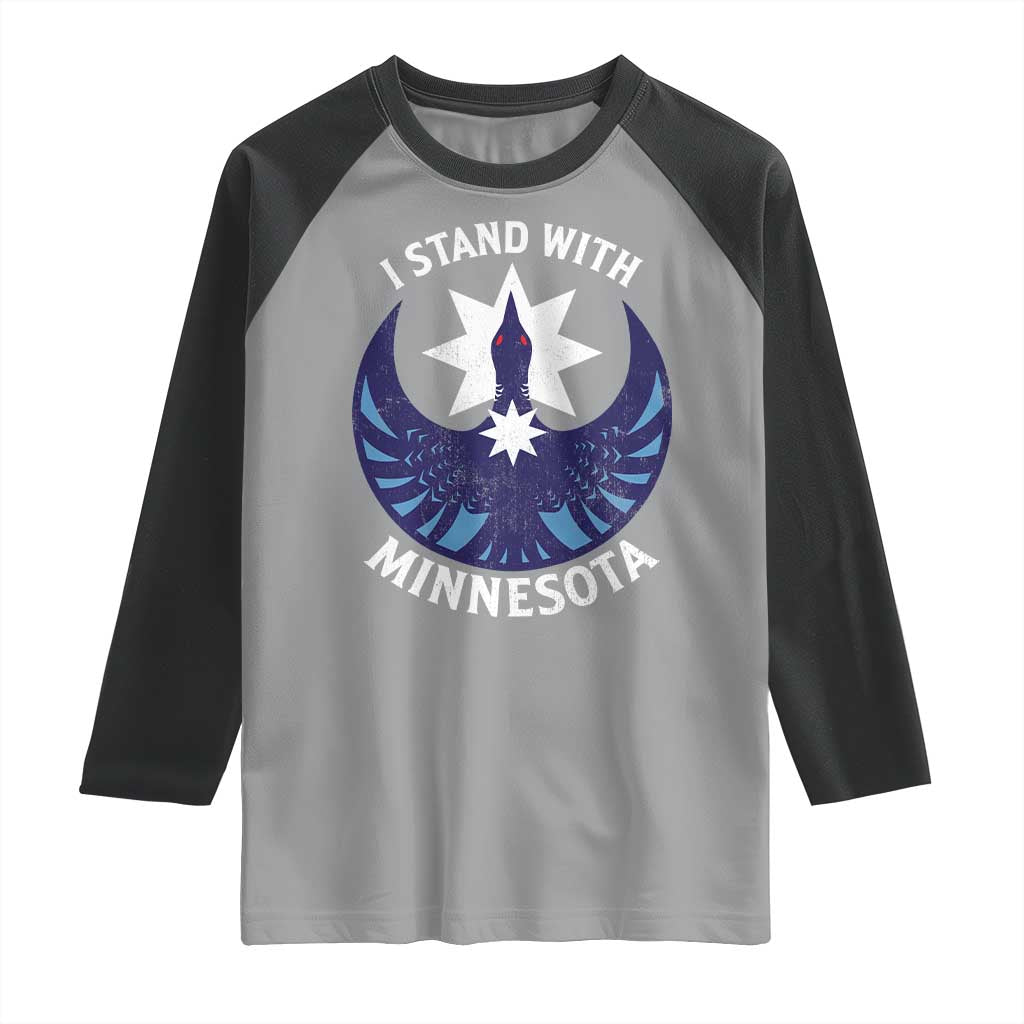 I Stand With Minnesota Raglan Shirt Rebel Common Loon Minnesota Protest