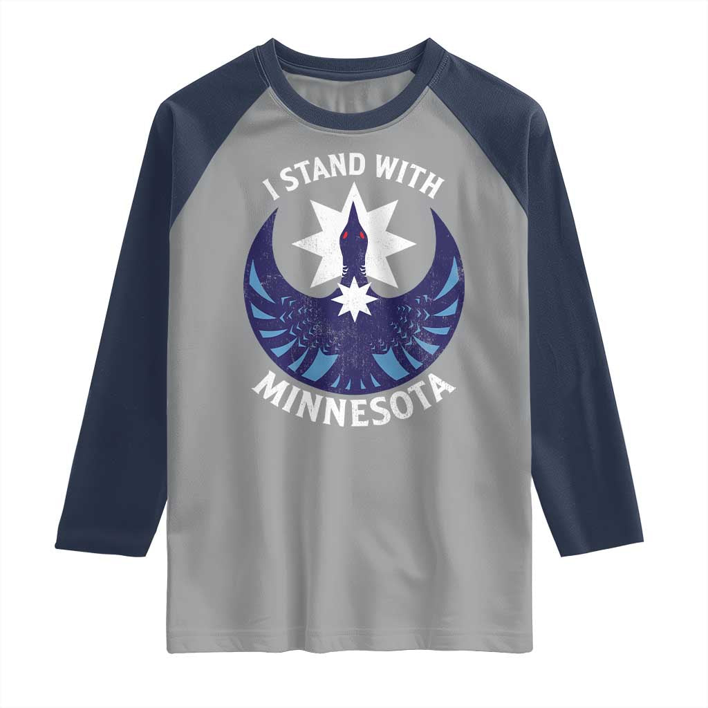 I Stand With Minnesota Raglan Shirt Rebel Common Loon Minnesota Protest