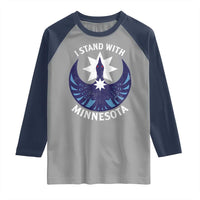 I Stand With Minnesota Raglan Shirt Rebel Common Loon Minnesota Protest