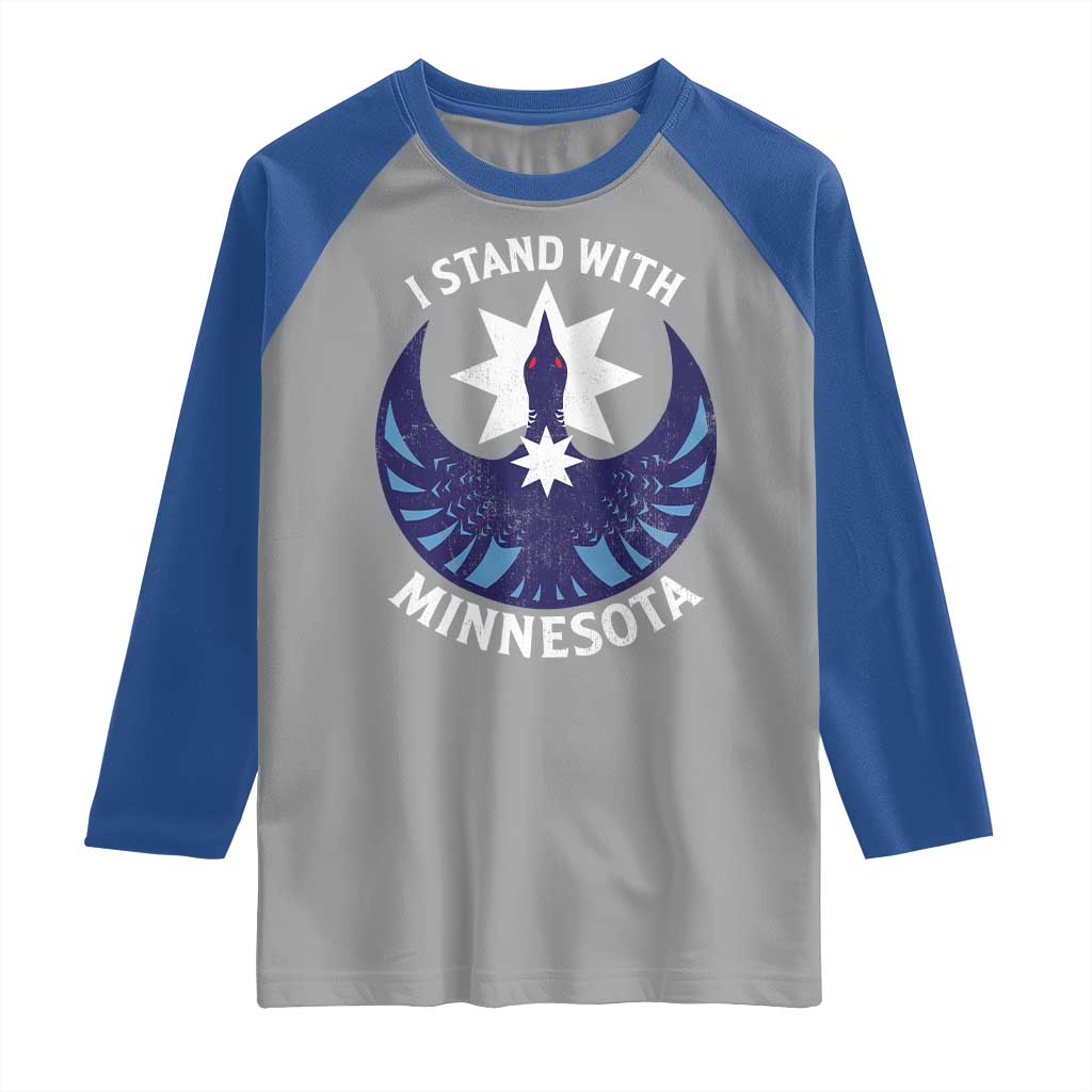 I Stand With Minnesota Raglan Shirt Rebel Common Loon Minnesota Protest