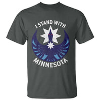 I Stand With Minnesota T Shirt Rebel Common Loon Minnesota Protest