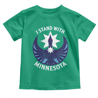 I Stand With Minnesota Toddler T Shirt Rebel Common Loon Minnesota Protest
