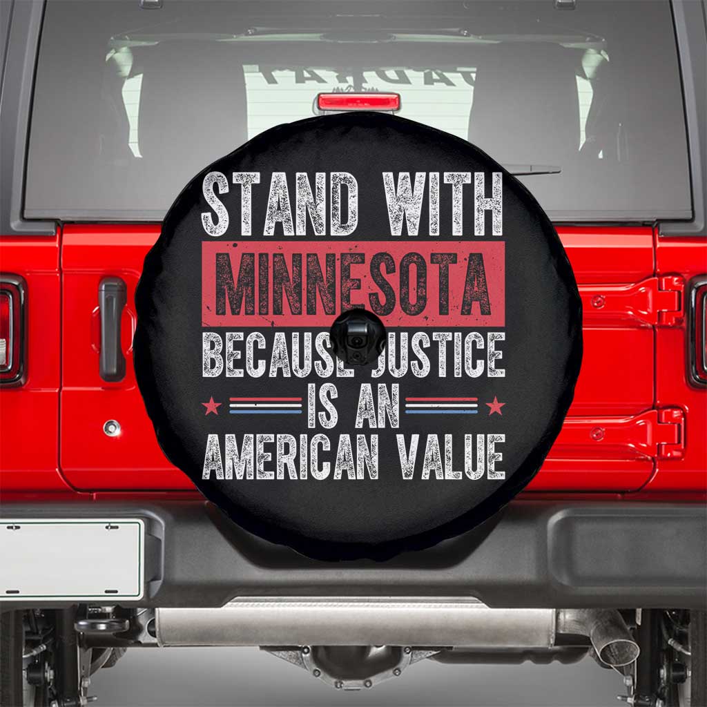 Stand With Minnesota Because Justice Is An American Value Spare Tire Cover Political Statement